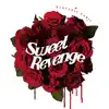 Sweet Revenge - Single album lyrics, reviews, download