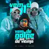 Vem de Golpe Que Eu Vou de Vítima (feat. Pet & Bobii) song lyrics