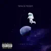 Space Rider - Single album lyrics, reviews, download