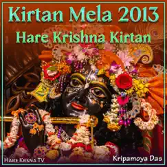Kirtan Mela 2013 Hare Krishna Kirtan (Live) Song Lyrics