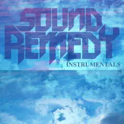 Instrumentals by Sound Remedy album reviews, ratings, credits