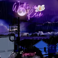 Written in Rain - Single by Sizzer1337 album reviews, ratings, credits