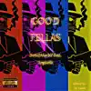 GOOD FELLAS - Single (feat. Reginelli) - Single album lyrics, reviews, download