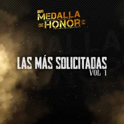 Las Más Solicitadas Vol. 1 (En Vivo) by Grupo Medalla de Honor album reviews, ratings, credits