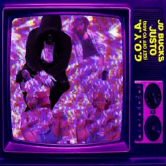 G.O.Y.A. by Jd Bucks album reviews, ratings, credits
