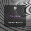 Hypnosis album lyrics, reviews, download