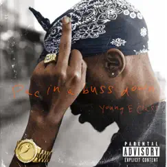 Pac In a Buss Down - EP by Young E Class album reviews, ratings, credits