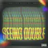 Seeing Double - Single (feat. Moses!) - Single album lyrics, reviews, download