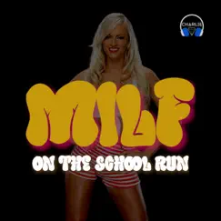 Milf On the School Run - Single by Charlie Diamond album reviews, ratings, credits