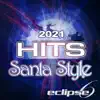 2021 Hits (Santa Style) - Single album lyrics, reviews, download