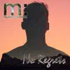 No Regrets - Single album lyrics, reviews, download