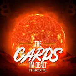 The Cards Im Dealt - Single by ItsKOTIC album reviews, ratings, credits