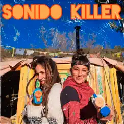 Sonido Killer - Single by L'Asia & Nupah album reviews, ratings, credits