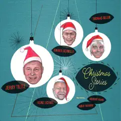 A Christmas Story (feat. Rainer Schnelle, Wolff Reichert & Norbert Kujus) Song Lyrics