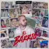 El Barrio - EP album lyrics, reviews, download