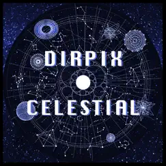 Celestial - Single by Dirpix album reviews, ratings, credits