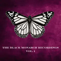 The Black Monarch Recordings Volume 1 - EP by LEGS. The Band album reviews, ratings, credits