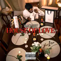 House of Love - EP by Tmoney Jasi1time album reviews, ratings, credits