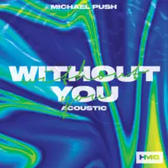 Without You (Acoustic) Song Lyrics