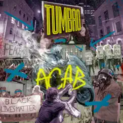 ACAB - Single by ¡Tumbao! album reviews, ratings, credits
