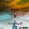 When You Hold It Down (Remix) - Single album lyrics, reviews, download