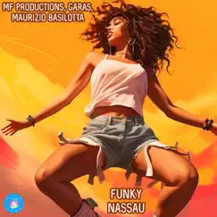 Funky Nassau (Extended Mix) Song Lyrics