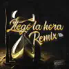 Llegó la Hora (Remix) [feat. YOVGNA, PARKAMAFIA, Vicentfloow, El Rusiesin, Zoa, EL NENEKE & andy payahop] - Single album lyrics, reviews, download