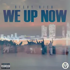 We Up Now (feat. Henroc & Poli Lucciano) Song Lyrics