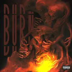 Burn - Single by Dawsxn & Kid Carrillo album reviews, ratings, credits