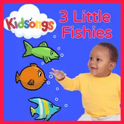 Three Little Fishies - Single by Kidsongs album reviews, ratings, credits