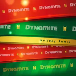 Dynamite (Holiday Remix) - Single by BTS album reviews, ratings, credits
