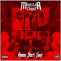 Game Aint Safe - Single by Monstar clique album reviews, ratings, credits