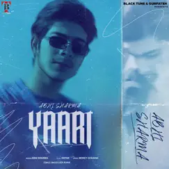Yaari - Single by Abhi Sharma & Liza Khan album reviews, ratings, credits