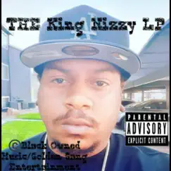 The King Nizzy by King Nizzy album reviews, ratings, credits