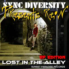 Lost in the Alley - EP Edition by Sync Diversity & Re.N album reviews, ratings, credits