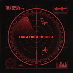 From the D To the A (feat. Lil Yachty) - Single by Tee Grizzley album reviews, ratings, credits