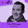 Una Milonga album lyrics, reviews, download