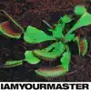 I Am Your Master / Import (Remastered) - Single album lyrics, reviews, download