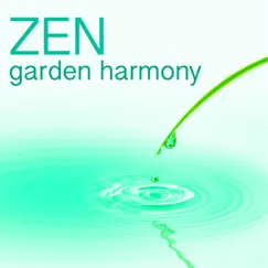 Zen Garden Harmony - Positive Vibrations to Find Your Spiritual Path, Buddhist Music by Best Harmony album reviews, ratings, credits