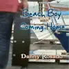 Beach Boy Coming Home album lyrics, reviews, download