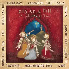 City On a Hill - It's Christmas Time by Various Artists album reviews, ratings, credits
