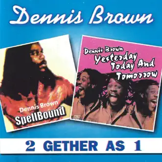 2 Gether As 1 by Dennis Brown album download