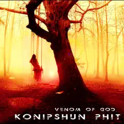 Venom of God by Konipshun Phit album reviews, ratings, credits