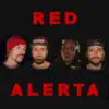 Red Alerta (feat. Aziza Brahin) - Single album lyrics, reviews, download