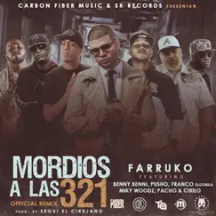 Mordios A Las 321 (Remix) [feat. Benny Benni, Pusho, Miky Woodz, Pacho & Cirilo & Franco 