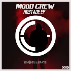 Hostage - Single by MooD crew album reviews, ratings, credits
