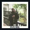 Black Mink - Single album lyrics, reviews, download