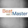 Beat Master, Vol. 1 album lyrics, reviews, download