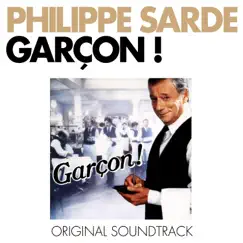Garçon ! (Bande originale du film) - EP by Philippe Sarde album reviews, ratings, credits