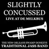 Slightly Concussed II (Live at de Melkbus) album lyrics, reviews, download